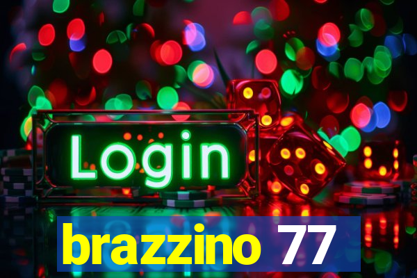 brazzino 77